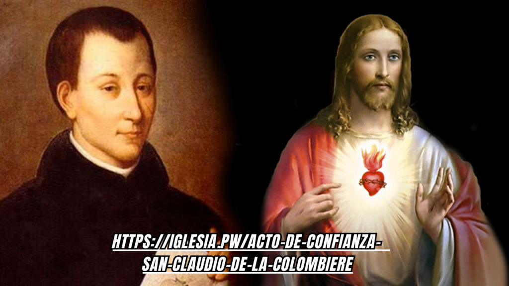 https://iglesia.pw/acto-de-confianza-san-claudio-de-la-colombiere