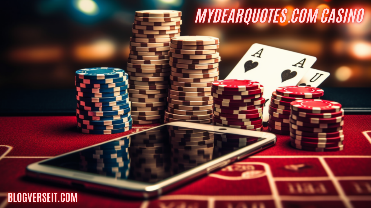 mydearquotes.com casino